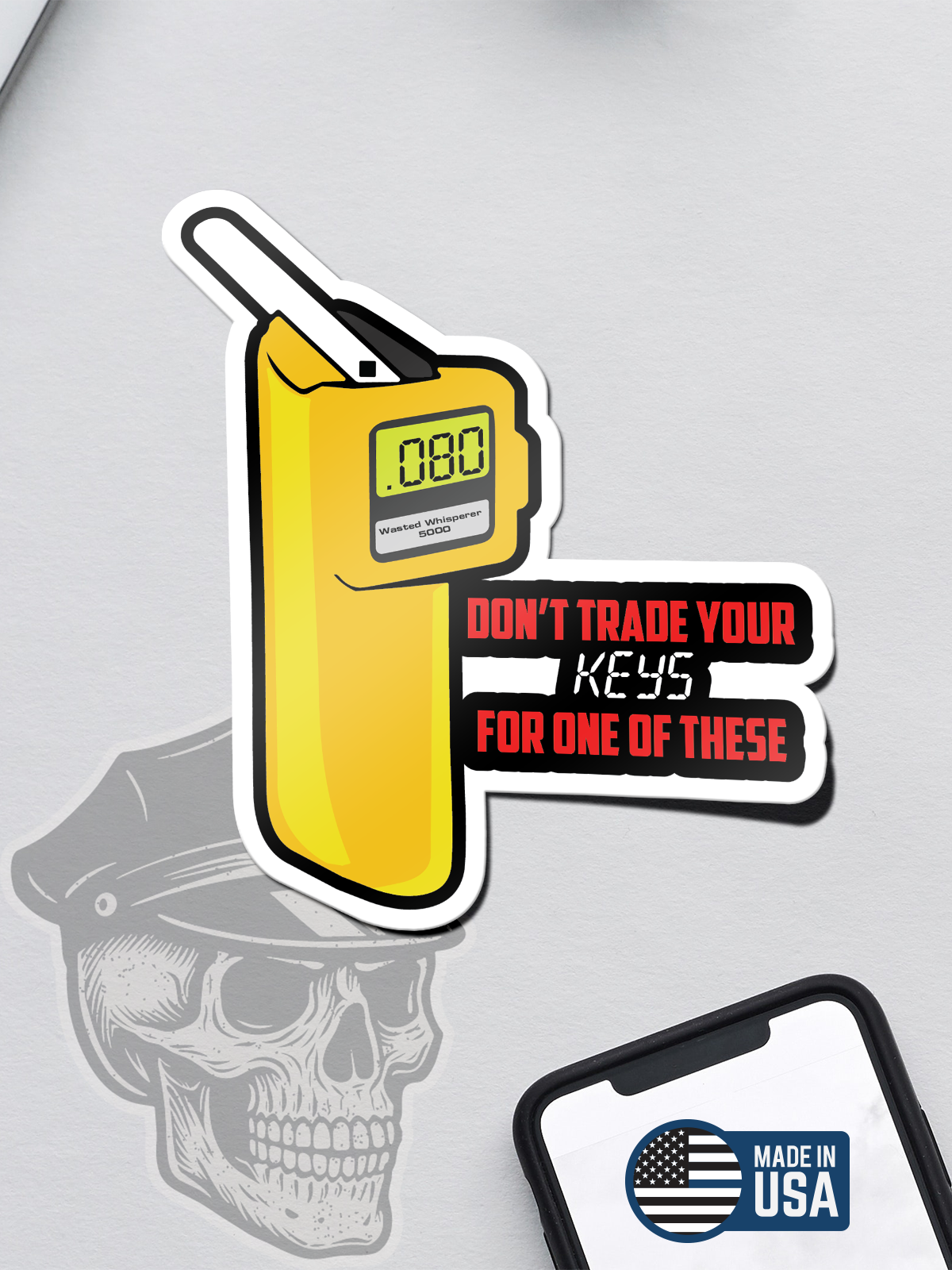 Don't Trade Your Keys Sticker